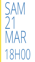 21 mar - 18h00